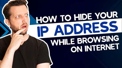 How To Hide Your Ip Address Free While Browsing On Internet Youtube