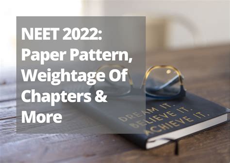 Neet 2022 Paper Pattern Weightage Of Chapters And More Career Advice