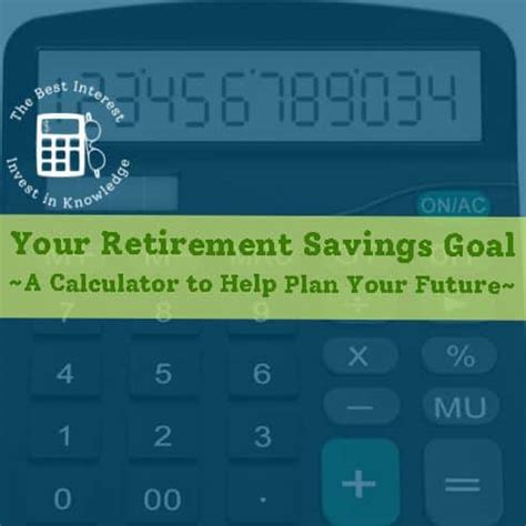 Your Retirement Savings Goal for 2021 - The Best Interest