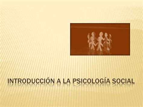 Introducción A La Psicología Social