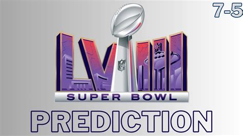 Super Bowl Lviii Prediction Youtube