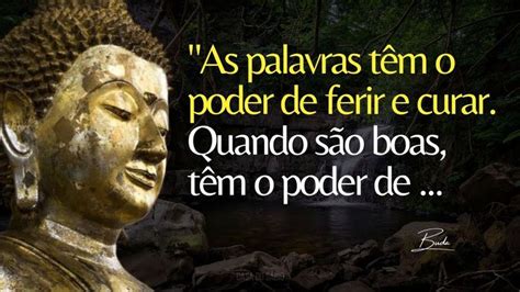 Buda 27 Frases Para Inspirar Sua Vida Melhores Frases De Buda Para