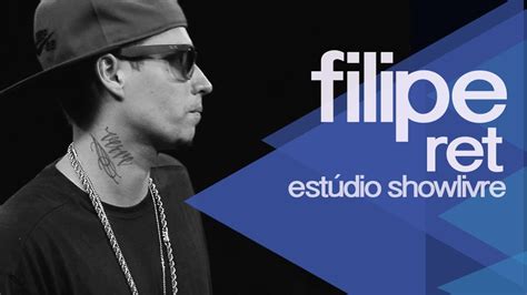 Filipe Ret Ao Vivo No Est Dio Showlivre Youtube