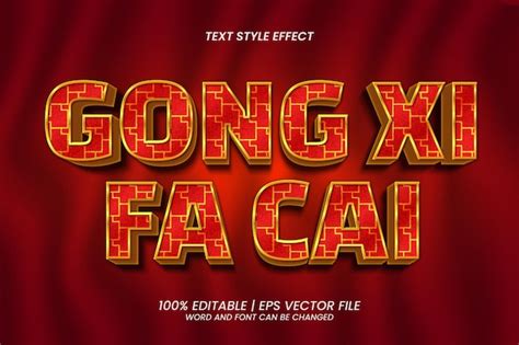 Premium Vector Gong Xi Fa Cai Editable Text Effect