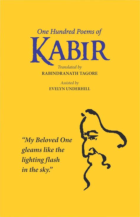 One Hundred Poems Of Kabir Rabindranath Tagore 9788170265085 Amazon