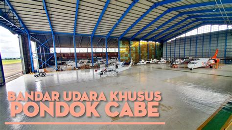 BANDAR UDARA KHUSUS PONDOK CABE Operator PT Pelita Air Service