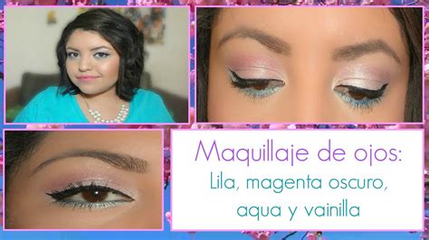 Maquillaje De Ojos Primavera Lila Magenta Oscuro Aqua Vainilla Tutorial Facil Mirem