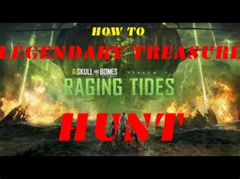 Skull And Bones HOW TO LEGENDARY TREASURE HUNT YouTube