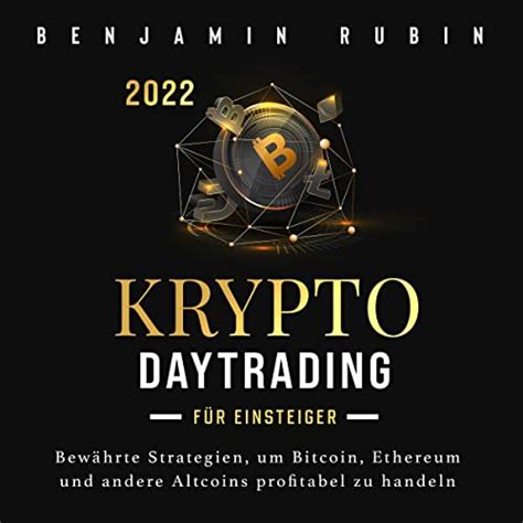 Krypto Komplettset F R Einsteiger Das Gro E In Buch Daytrading