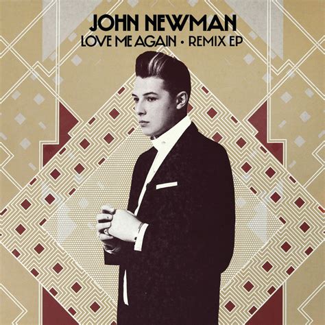 ‎Love Me Again (Remix) - Album by John Newman - Apple Music