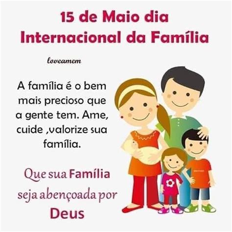 De Maio Dia Internacional Da Fam Lia A Fam Lia O Bem Mais