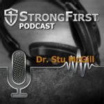 Podcast Episode Dr Stu Mcgill Strongfirst