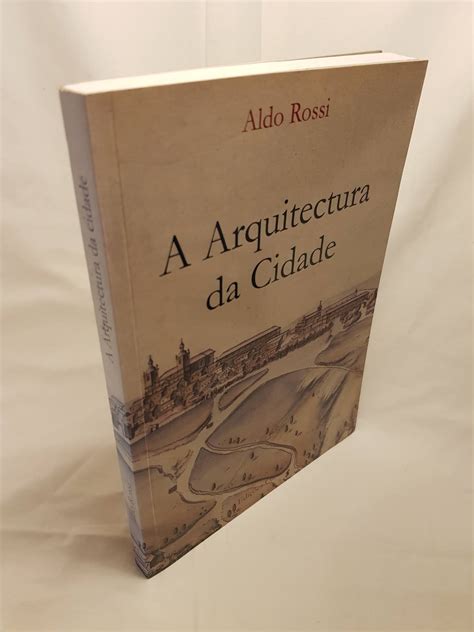 Livraria Passado Dos Livros A Arquitectura Da Cidade Aldo Rossi