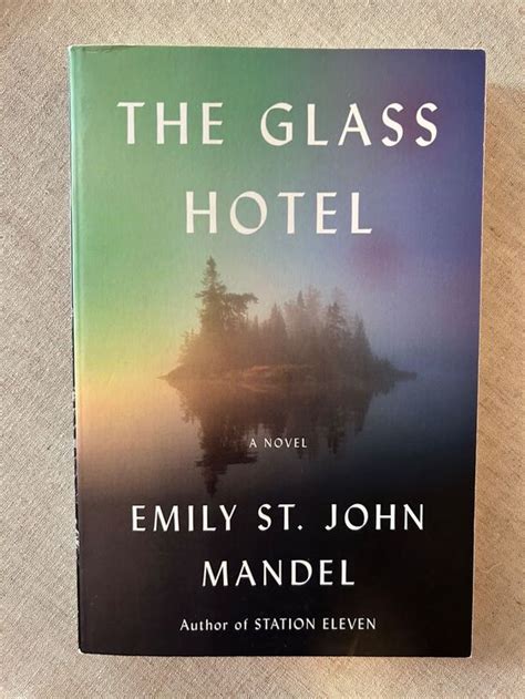 The Glass Hotel Emily St John Mandel Kaufen Auf Ricardo