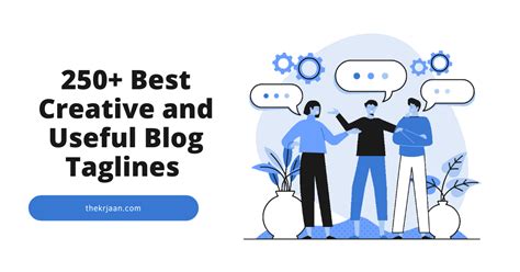 250+ Best Creative and Useful Blog Taglines