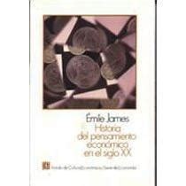 Libro Historia Del Pensamiento Econom James Emile ISBN 9789681622251