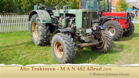 Alte Traktoren MAN 4S2 Allrad 1959 YouTube