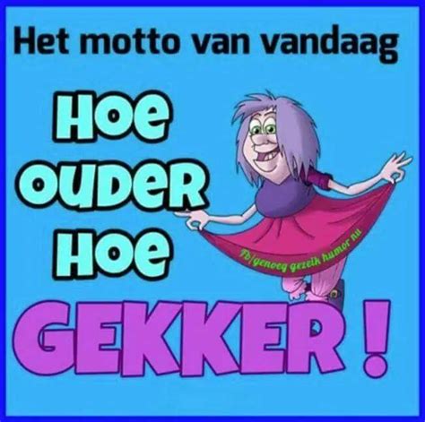 ouder hoe gekker yoors