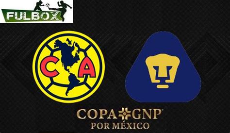 Resultado Am Rica Vs Pumas V Deo Resumen Ver Jornada Copa Gnp