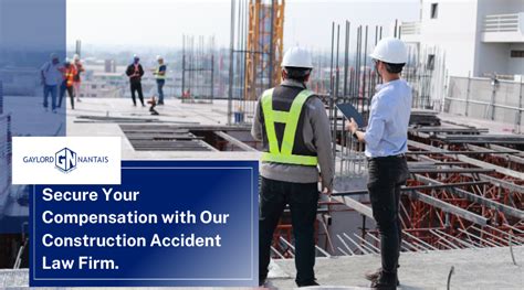 Construction Site Injury Get The Compensation You Deserve Through Our