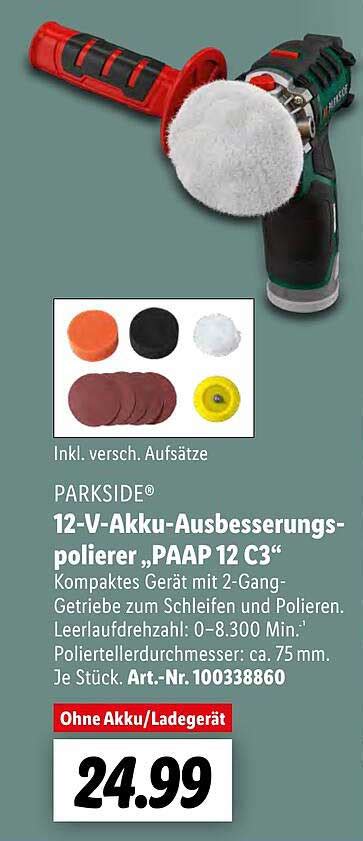 Parkside 12 V Akku Ausbesserungs Polierer Paap 12 C3 Angebot Bei Lidl