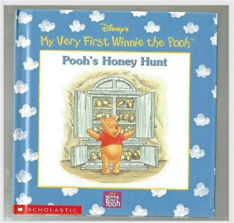 My Very First Winnie The Pooh Pooh S Honey Hunt Disney Scholastic