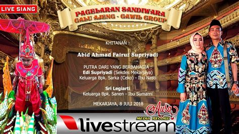 LIVE SANDIWARA GALU AJENG DESA MEKARJAYA KERTAJATI SIANG 3 YouTube