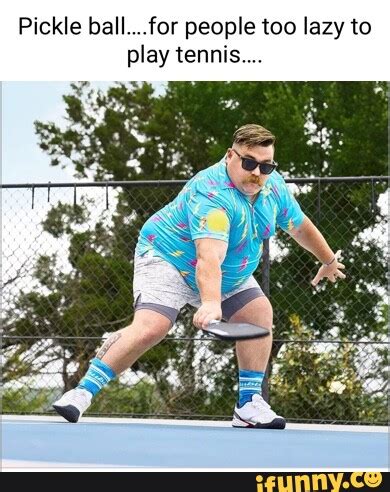 Pickleball memes. Best Collection of funny Pickleball pictures on iFunny