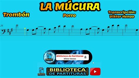 Partitura La Mucura Tromb N Partituras Viktor Henao Youtube