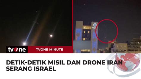 Iran Luncurkan Puluhan Drone Dan Rudal Balistik Ke Israel Tvone