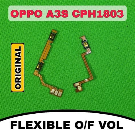 Jual Flexible Power On Off Volume Oppo A3s Cph 1803 Original Shopee