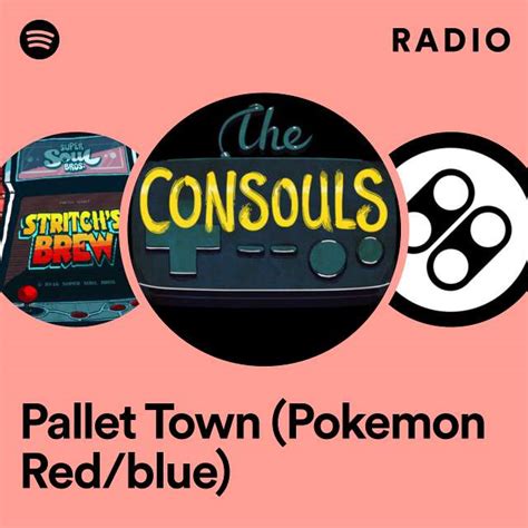 Pallet Town Pokemon Red Blue Radio Playlist By Spotify Spotify