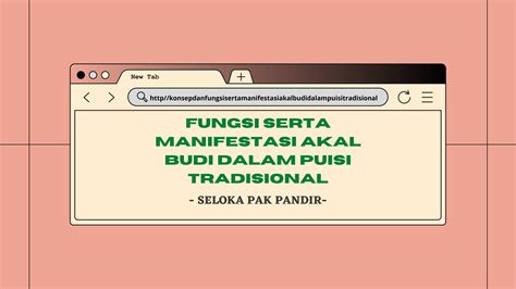 Fungsi Serta Manifestasi Akal Budi Dalam Puisi Tradisional By