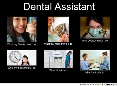 Funny Dental Assistant Quotes - ShortQuotes.cc