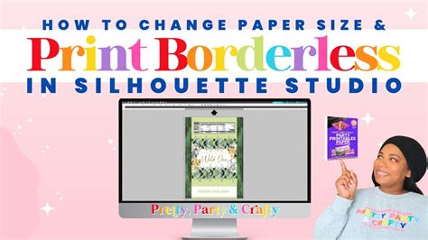 How To Change Paper Size And Print Borderless In Silhouette Studio