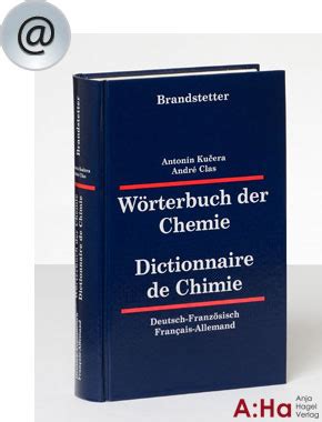 W Rterbuch Chemie De Fr Fr De Online Anja Hagel Verlag