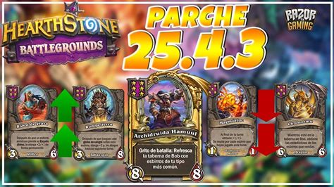 Vuelve El Archidruida Buff Y Nerfs Para Esbirros Notas Parche