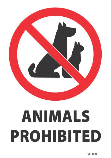 Animals Prohibited Industrial Signs