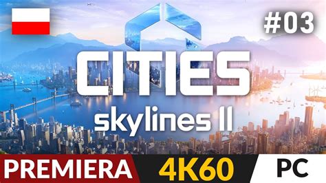 Cities Skylines Ii Pl Odc Czas Na Remont Cs Gameplay Po