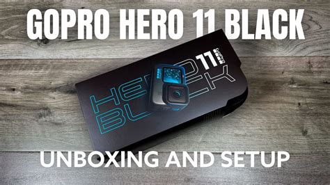 Gopro Hero Black Unboxing And Setup Youtube