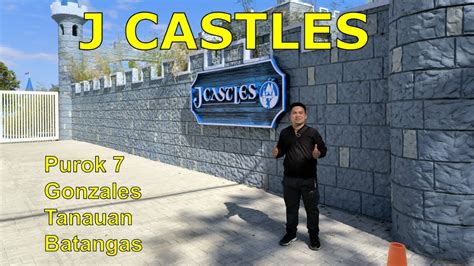 J Castles Tanauan Youtube