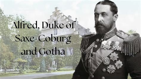 Alfred Duke Of Saxe Coburg And Gotha Youtube