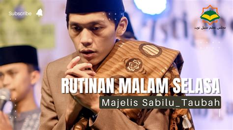 LIVE Rutinan Malam Selasa Majlis Sabilu Taubah Blitar 28 AGUSTUS 2023