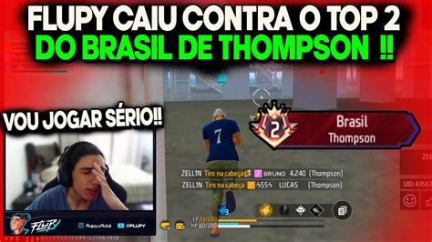 Flupy Caiu Contra O Top Do Brasil De Thompson E Estava Perdendo De