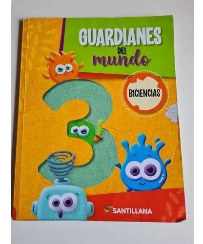 Guardianes Del Mundo Biciencias Santillana en venta en por sólo 3 500