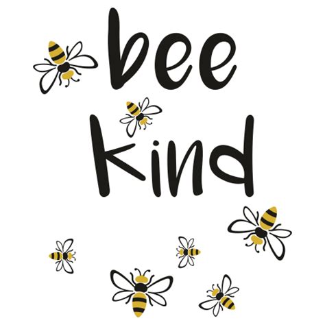 Bee Kind Svg Always Be Kind Vector File Bees Svg Cut Files Png Svg Cdr Ai Pdf Eps