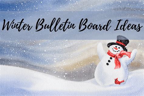 Best Winter Bulletin Board Ideas for Fun Classroom Displays - Nestly Nifty