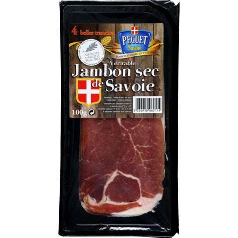 Jambon Sec De Savoie PEGUET SAVOIE La Barquette De 4 Tranches 100 G