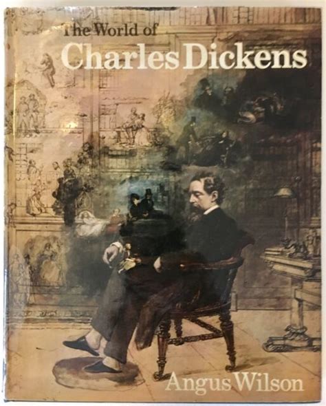 The World Of Charles Dickens By Angus Wilson 1970 Hardcover For Sale Online Ebay