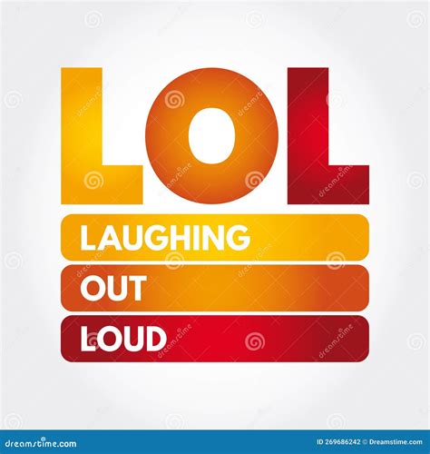 Lol Laughing Out Loud Is An Initialism For Laughing Out Loud And A